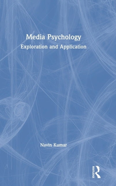 Media Psychology Exploration and Application