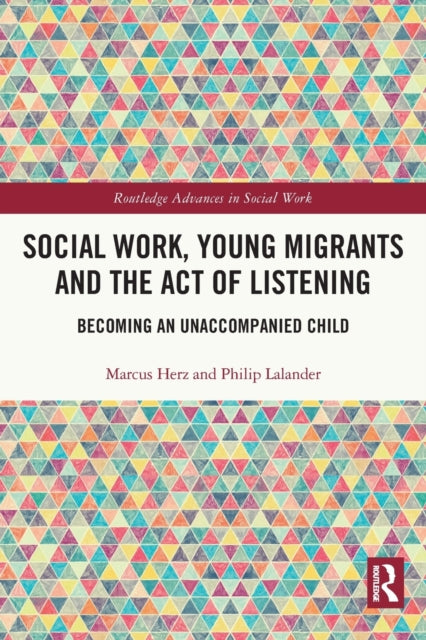 Social Work Young Migrants and the Act of Listening