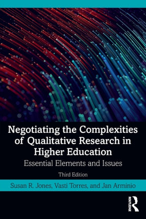 Negotiating the Complexities of Qualitative