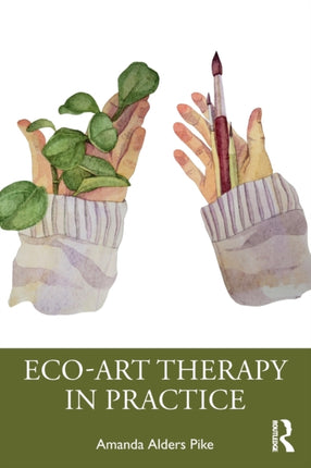 EcoArt Therapy in Practice