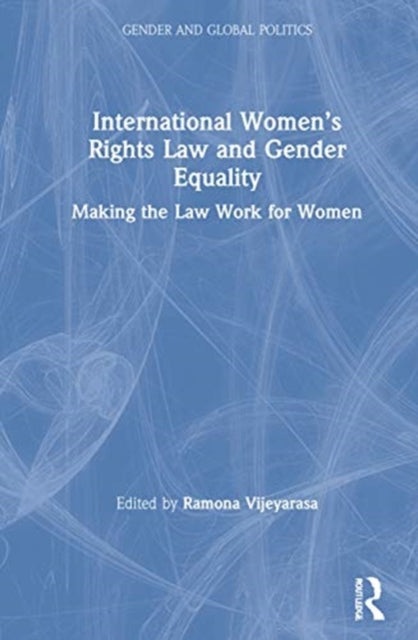 International Womenâs Rights Law and Gender Equality