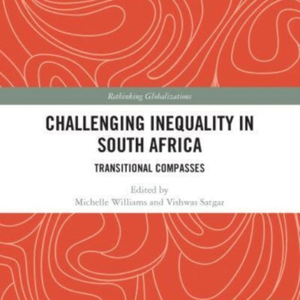 Challenging Inequality in South Africa