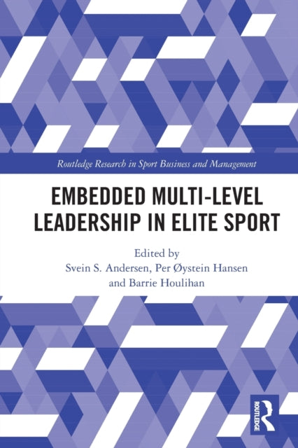 Embedded MultiLevel Leadership in Elite Sport