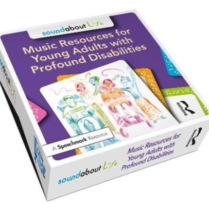 Soundabout Life: Music Resources for Young Adults with Profound Disabilities