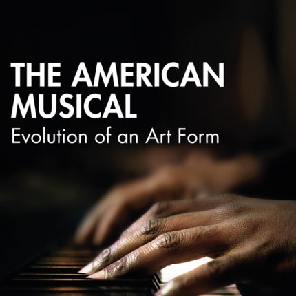 The American Musical