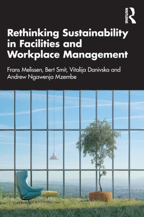 Rethinking Sustainability in Facilities and