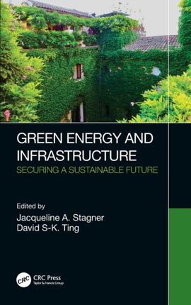 Green Energy and Infrastructure Securing a