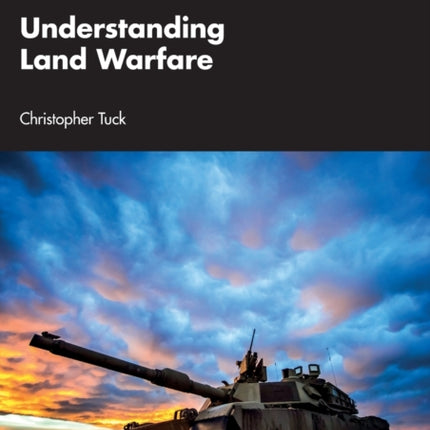 Understanding Land Warfare