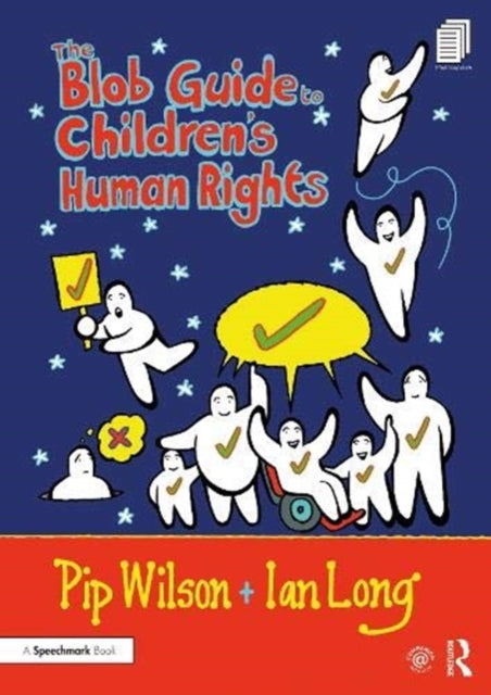 The Blob Guide to Children’s Human Rights