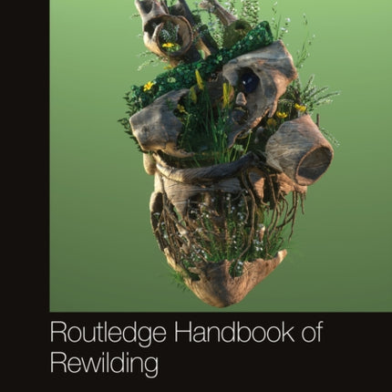 Routledge Handbook of Rewilding