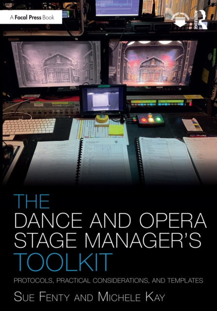 The Dance and Opera Stage Managers Toolkit