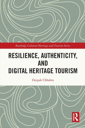 Resilience Authenticity and Digital Heritage