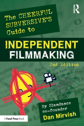 The Cheerful Subversives Guide to Independent