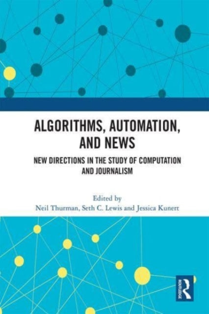 Algorithms Automation and News