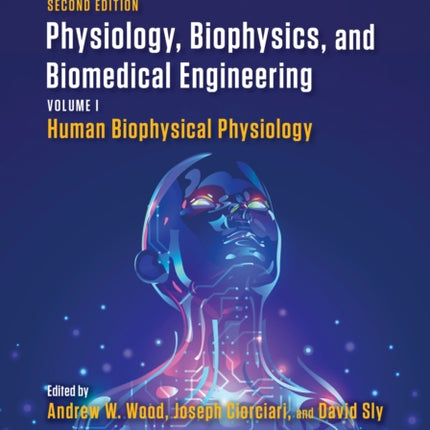Physiology Biophysics and Biomedical Engineering