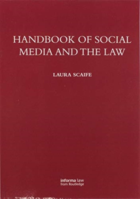 Handbook of Social Media and the Law