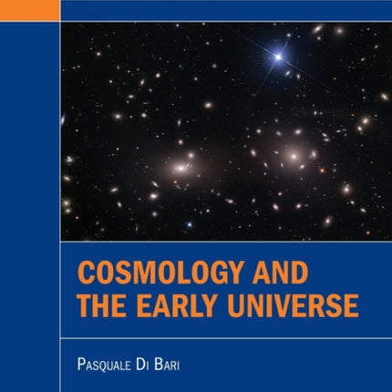 Cosmology and the Early Universe