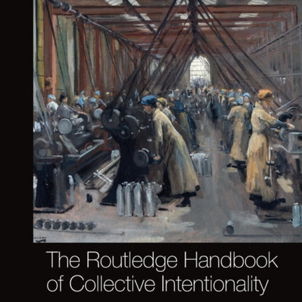 The Routledge Handbook of Collective