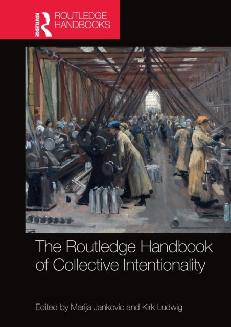 The Routledge Handbook of Collective