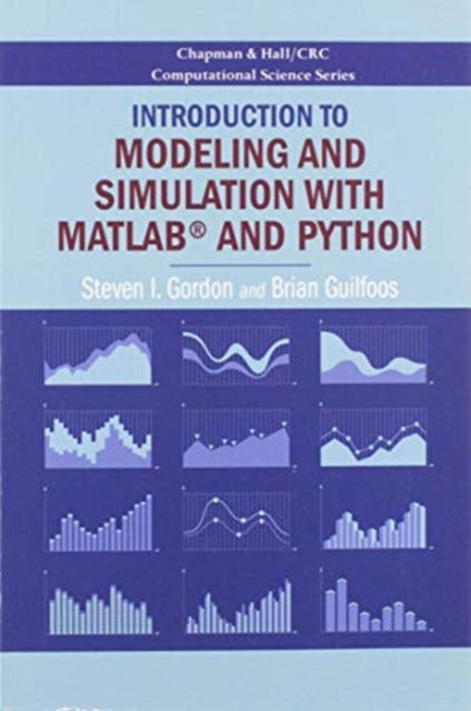 Introduction to Modeling and Simulation with MATLAB and Python