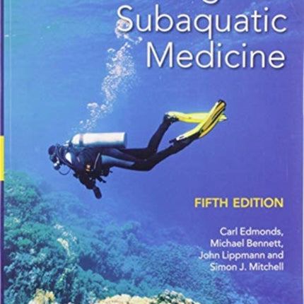 Diving and Subaquatic Medicine