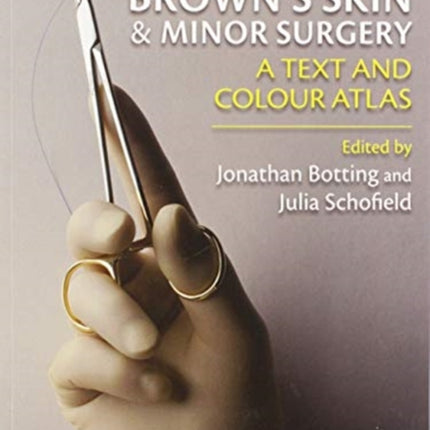 Browns Skin and Minor Surgery