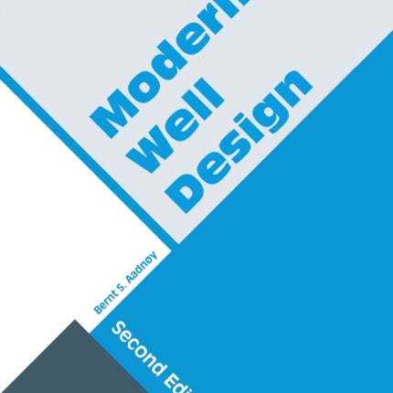 Modern Well Design
