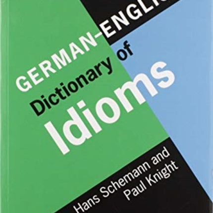 German/English Dictionary of Idioms