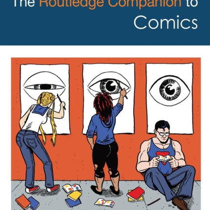 The Routledge Companion to Comics