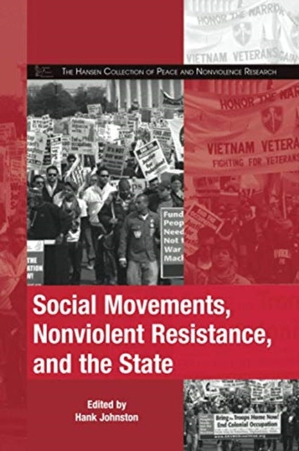 Social Movements Nonviolent Resistance and the State