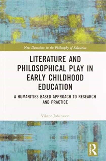 Literature and Philosophical Play in Early