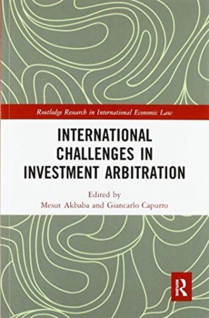 International Challenges in Investment Arbitration