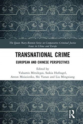 Transnational Crime: European and Chinese Perspectives