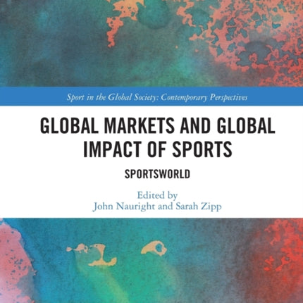 Global Markets and Global Impact of Sports