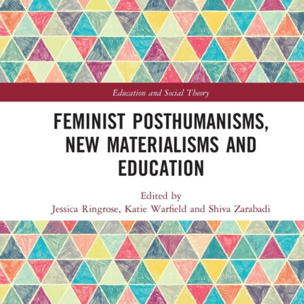 Feminist Posthumanisms New Materialisms and