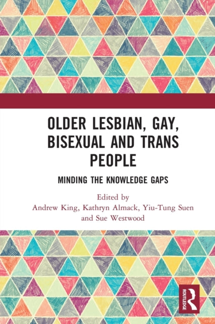 Older Lesbian Gay Bisexual and Trans People
