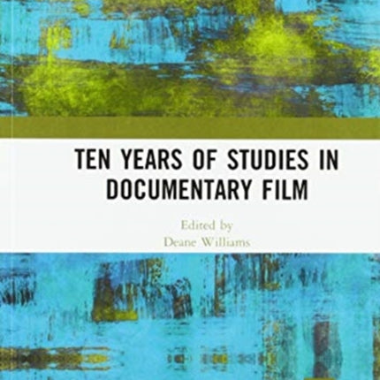 Ten Years of Studies in Documentary Film