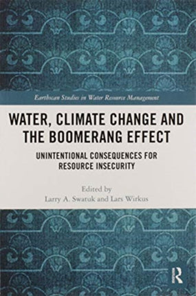 Water Climate Change and the Boomerang Effect