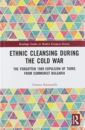 Ethnic Cleansing During the Cold War