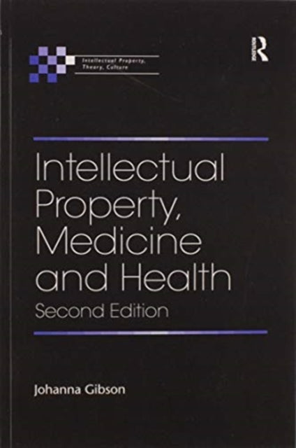 Intellectual Property Medicine and Health