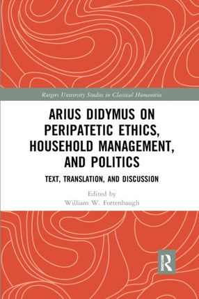 Arius Didymus on Peripatetic Ethics Household