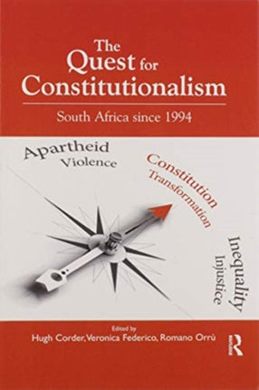 The Quest for Constitutionalism South Africa Since 1994