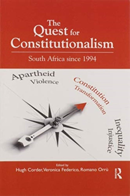 The Quest for Constitutionalism South Africa Since 1994