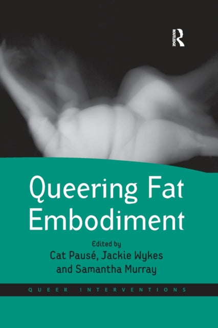 Queering Fat Embodiment