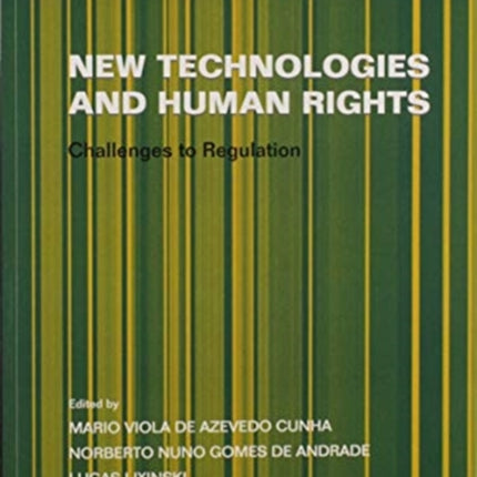 New Technologies and Human Rights Challenges to Regulation