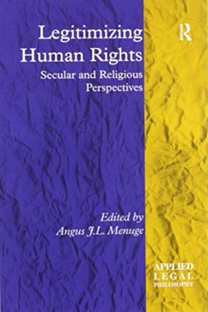 Legitimizing Human Rights