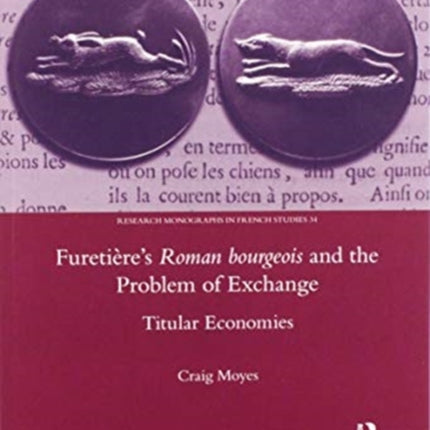 Furetieres Roman Bourgeois and the Problem of