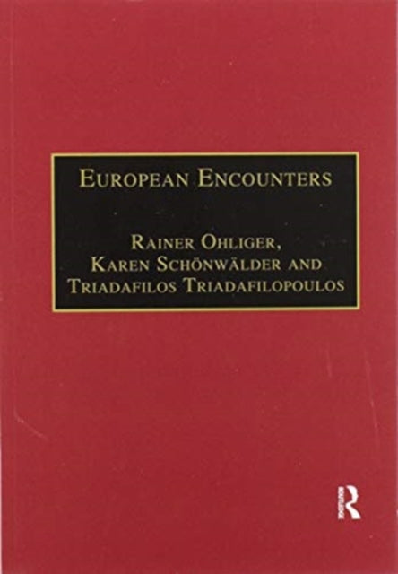European Encounters Migrants Migration and