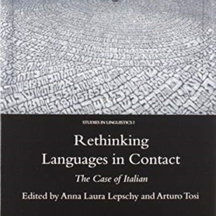 Rethinking Languages in Contact The Case of