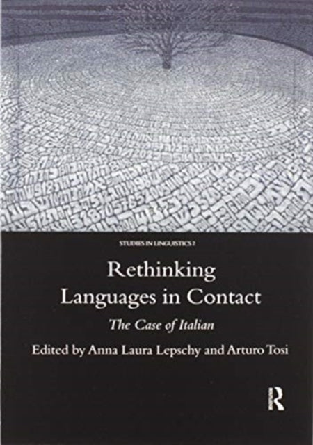 Rethinking Languages in Contact The Case of